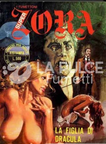 I FUMETTONI NUOVA SERIE - SUPER ZORA #    23: LA FIGLIA DI DRACULA