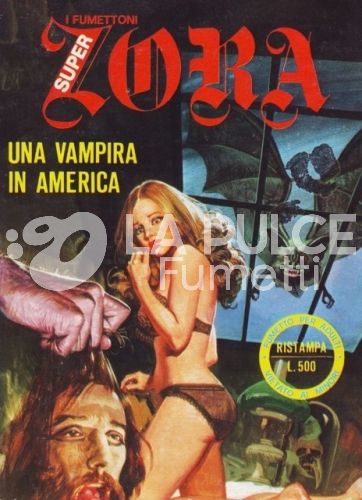I FUMETTONI NUOVA SERIE - SUPER ZORA #    31: UNA VAMPIRA IN AMERICA