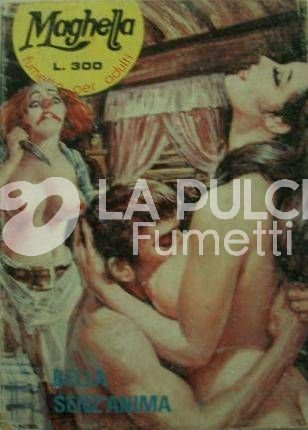 MAGHELLA # 95: BELLA SENZ'ANIMA