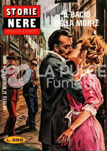 STORIE NERE #    40: IL BACIO DELLA MORTE