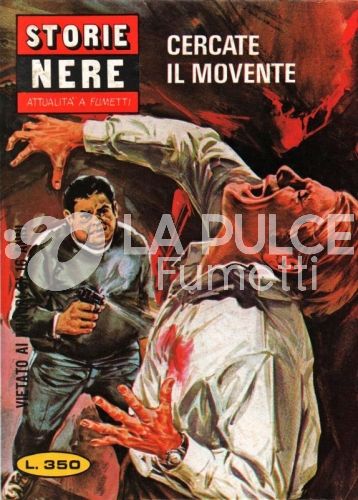 STORIE NERE #    42: CERCATE IL MOVENTE