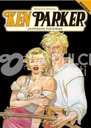 KEN PARKER #     1 - KEN PARKER I: UN PRINCIPE PER NORMA