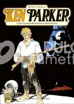 KEN PARKER #     5 - KEN PARKER 2: I GENTILUOMINI - OMICIDIO A WASHINGTON