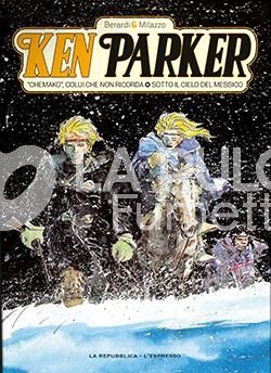 KEN PARKER #     6 - KEN PARKER 3: CHEMANKO, COLUI CHE NON RICORDA - SOTTO IL CIELO DEL MESSICO