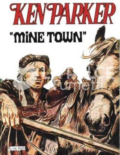 KEN PARKER #     2: MINE TOWN