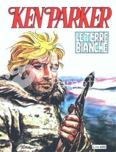 KEN PARKER #    10: LE TERRE BIANCHE