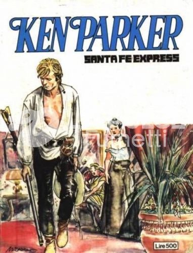 KEN PARKER #    18: SANTA FE EXPRESS