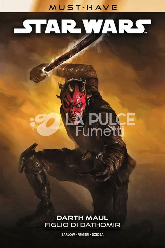 STAR WARS MUST-HAVE #     3 - DARTH MAUL: FIGLIO DI DATHOMIR