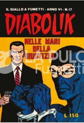DIABOLIK ANASTATIKA ANNO VI #    17: NELLE MANI DELLA GIUSTIZIA