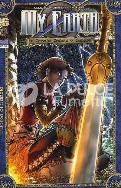 MY EARTH: LE CRONACHE PERDUTE DI CAMELOT SPECIALE LUCCA 2004