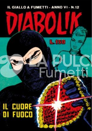 DIABOLIK ANASTATIKA ANNO VI #    12: IL CUORE DI FUOCO