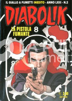 DIABOLIK ORIGINALE ANNO 63  #     2: LA PISTOLA FUMANTE