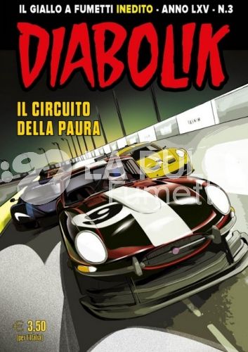 DIABOLIK ORIGINALE ANNO 65 #     3: IL CIRCUITO DELLA PAURA