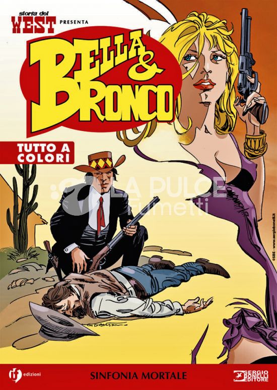 COLLANA WEST #    89 - STORIA DEL WEST PRESENTA BELLA & BRONCO 14: SINFONIA MORTALE