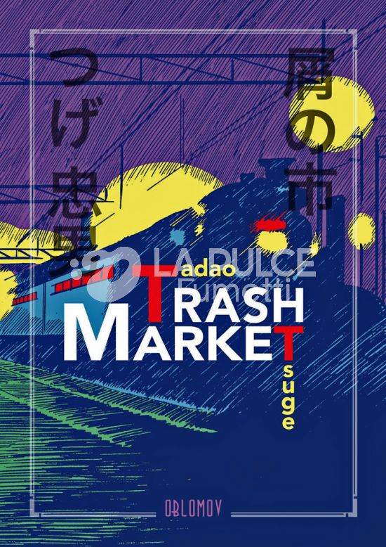 TRASH MARKET - NUOVA EDIZIONE