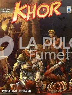 KHOR # 2: FUGA DAL DHINGIR