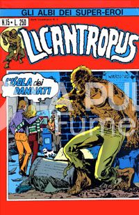 GLI ALBI DEI SUPER-EROI #    15 - LICANTROPUS 2: L'ISOLA DEI DANNATI
