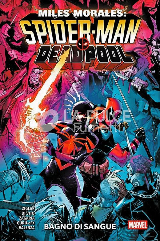 MARVEL COLLECTION - MILES MORALES – SPIDER-MAN/DEADPOOL: BAGNO DI SANGUE