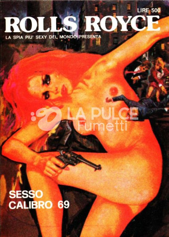 ROLLS ROYCE SERIE 2 #     3 - ROLLS ROYCE 3: SESSO CALIBRO 69