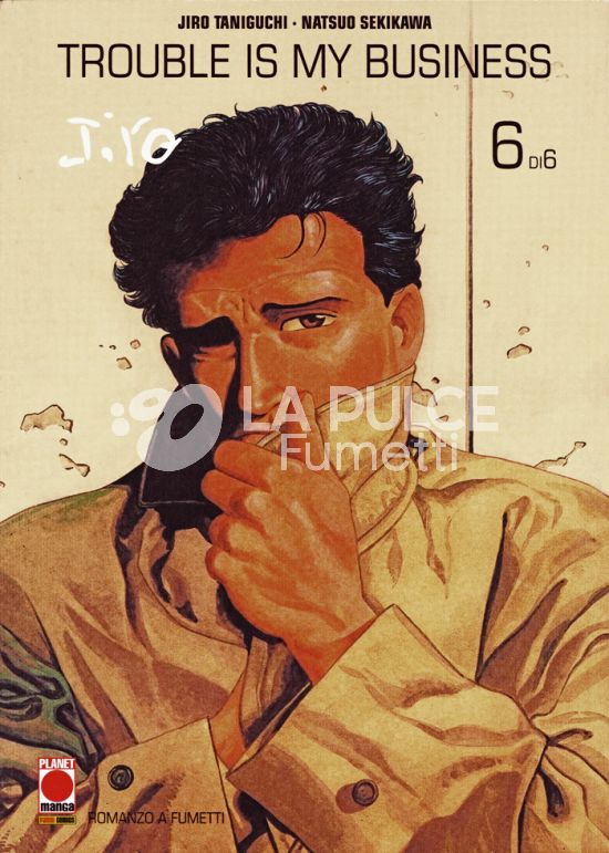 JIRO TANIGUCHI COLLECTION - TROUBLE IS MY BUSINESS 6 - 1A RISTAMPA