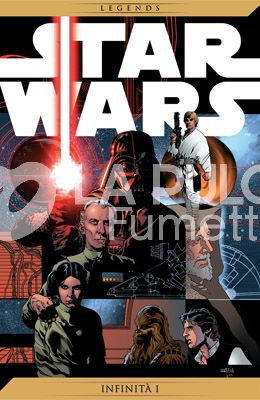 STAR WARS LEGENDS #    10: INFINITÀ 1