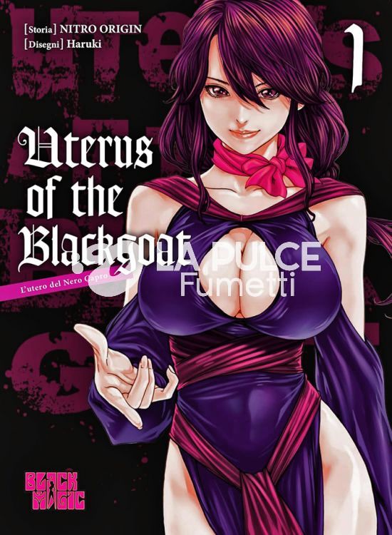 UTERUS OF THE BLACKGOAT - L'UTERO DEL NERO CAPRO 1/4 COMPLETA NUOVI