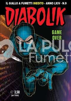 DIABOLIK ORIGINALE ANNO 64  #    9: GAME OVER