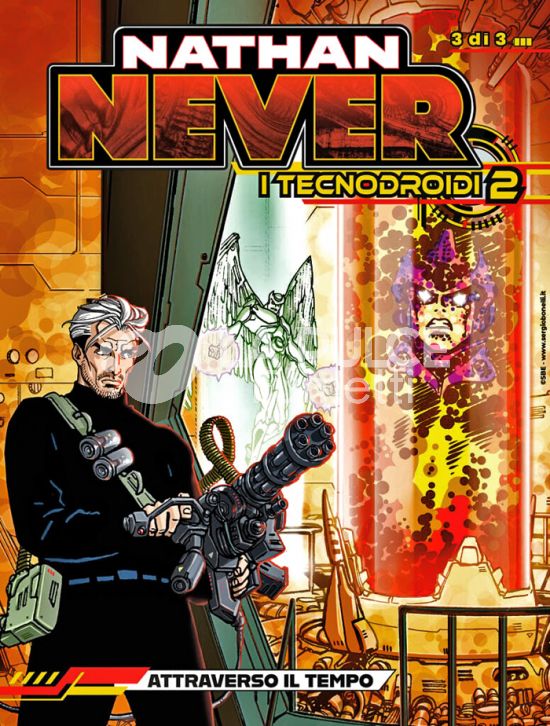 NATHAN NEVER GIGANTE #    52 - I TECNODROIDI SERIE 2 3 (DI 3): ATTRAVERSO IL TEMPO