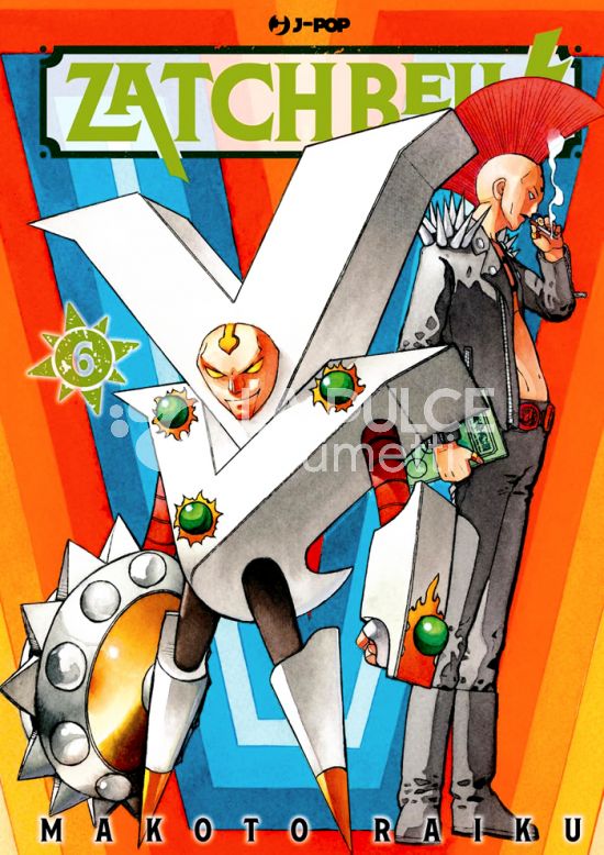 ZATCH BELL! # 6 + STICKER (1A TIRATURA) 6 (DI 16)