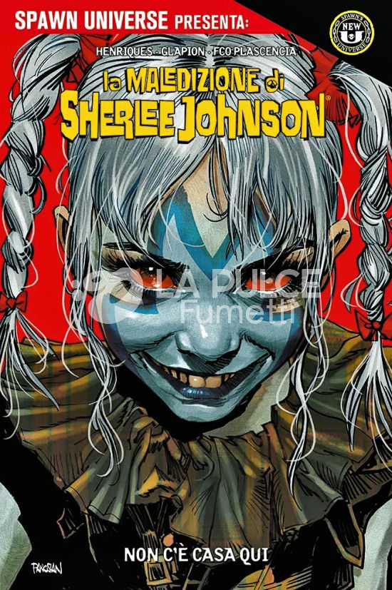 SPAWN UNIVERSE PRESENTA - LA MALEDIZIONE DI SHERLEE JOHNSON # 1: NON C’È CASA QUI