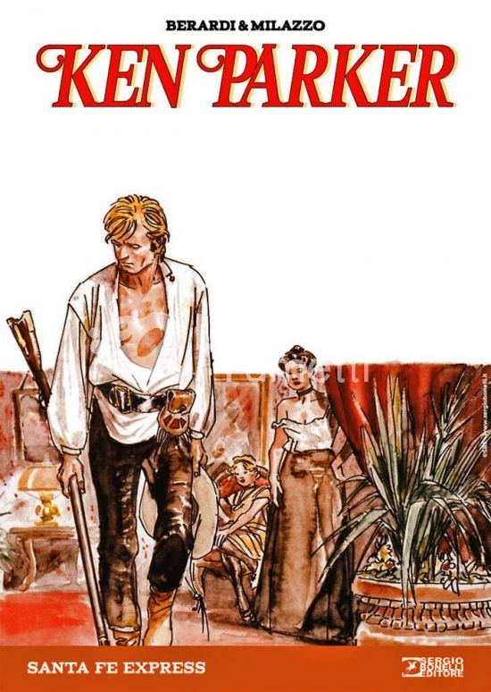 L'ISOLA TROVATA # 41 - KEN PARKER NUOVA EDIZIONE 18: SANTA FÉ EXPRESS