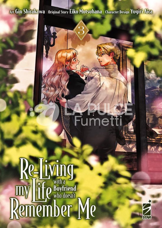 STARLIGHT # 378 - RE-LIVING MY LIFE WITH A BOYFRIEND WHO DOESN’T REMEMBER ME 3