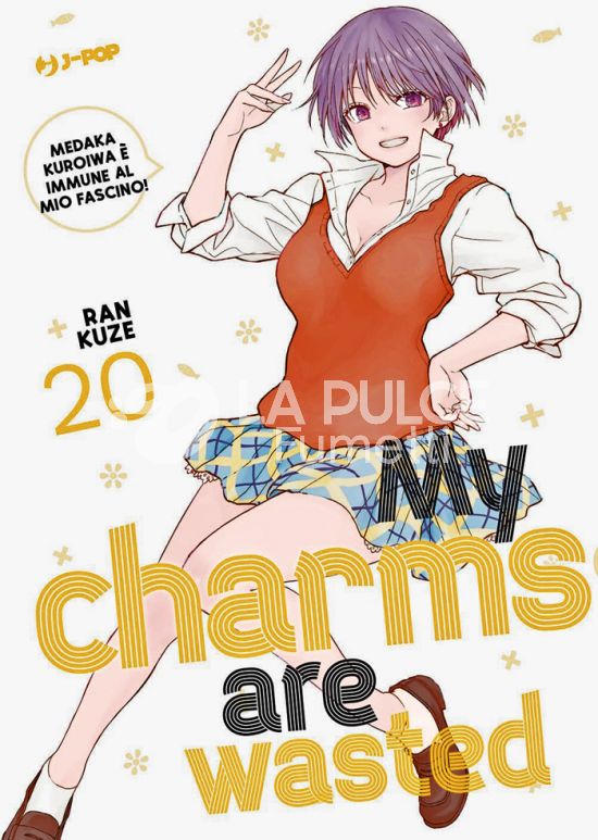 MY CHARMS ARE WASTED # 20