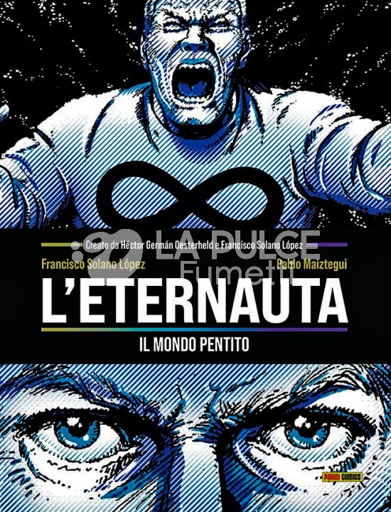 L'ETERNAUTA: IL MONDO PENTITO