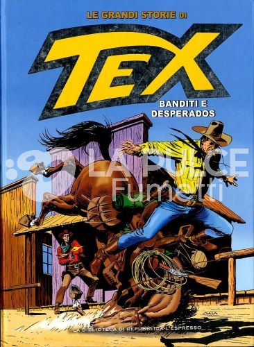 LE GRANDI STORIE DI TEX # 14: BANDITI E DESPERADOS