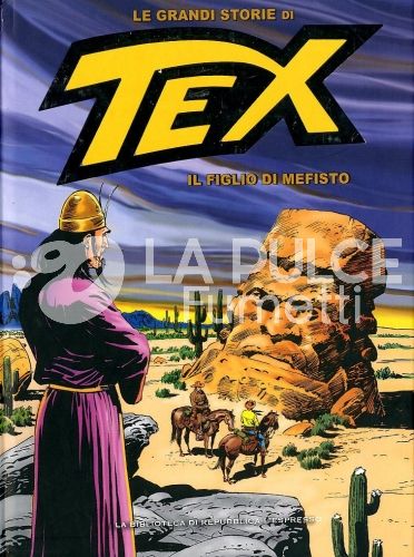 LE GRANDI STORIE DI TEX # 17: IL FIGLIO DI MEFISTO